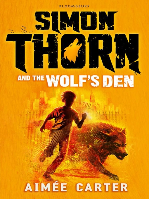 Title details for Simon Thorn and the Wolf's Den by Aimée Carter - Available